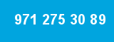 971 275 30 89 971 275 30 89